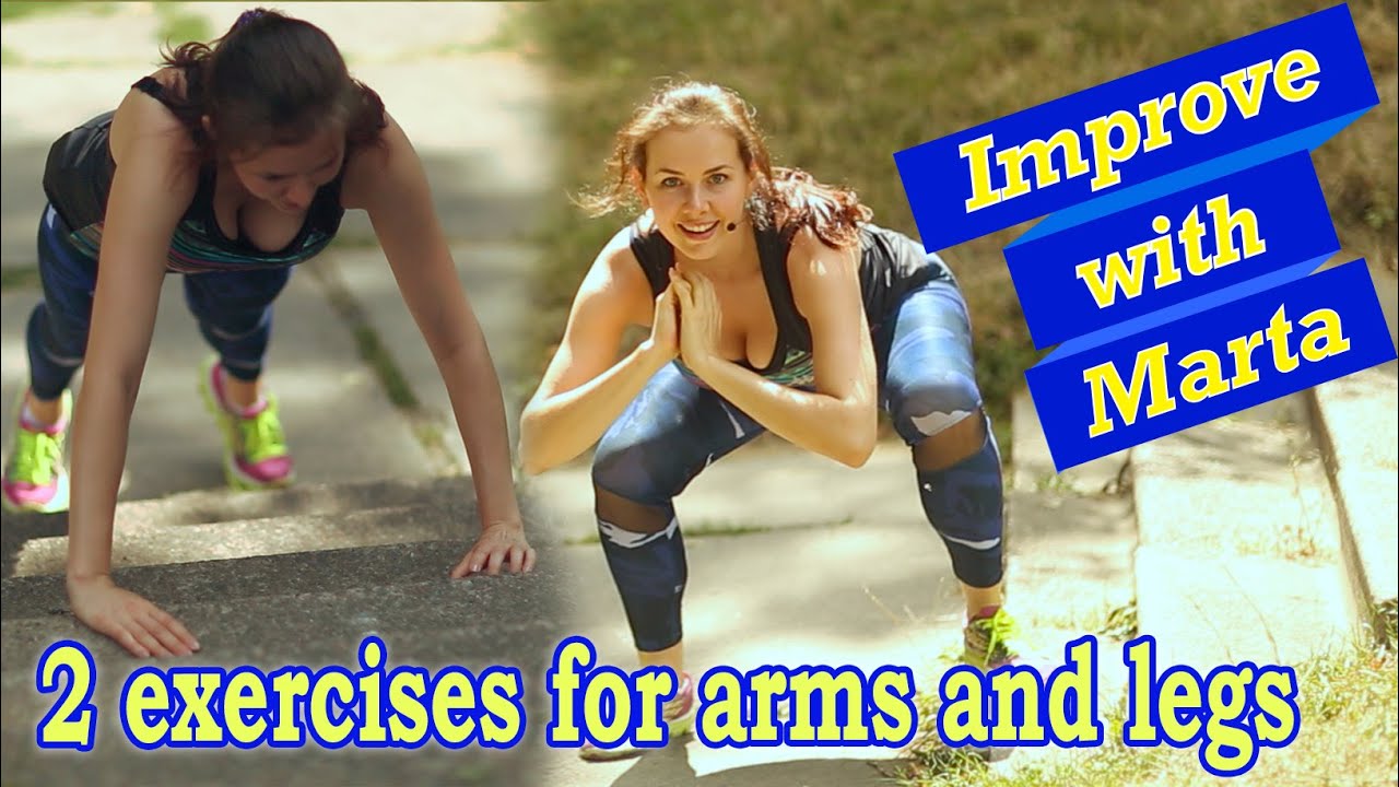2 exercises for arms and legs - Improve with Marta