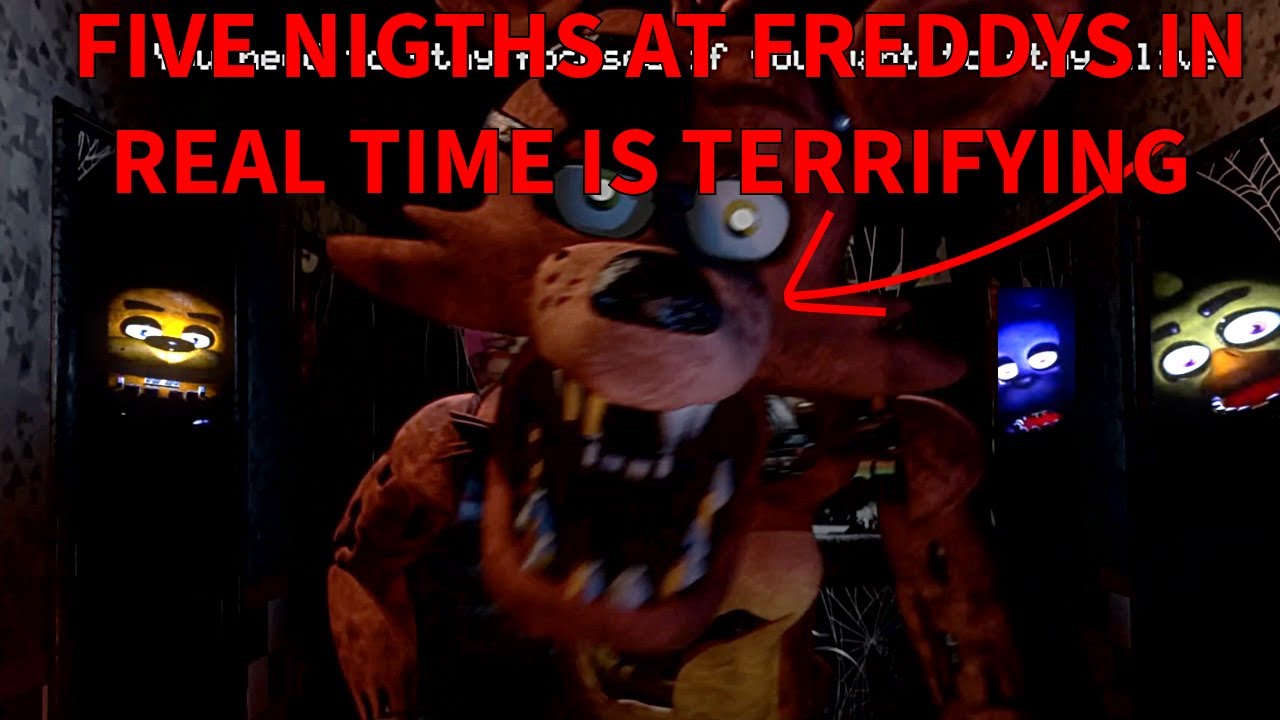 FIVE NIGHTS AT FREDDY'S IN REAL TIME IS TERRIFYING (part 1) - YouTube