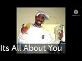 Tupac - All About You (DJ Cvince Instrumental)