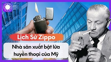 Lịch Sử Zippo - Nhà Sản Xuất Bật Lửa Huyền Thoại Của Mỹ