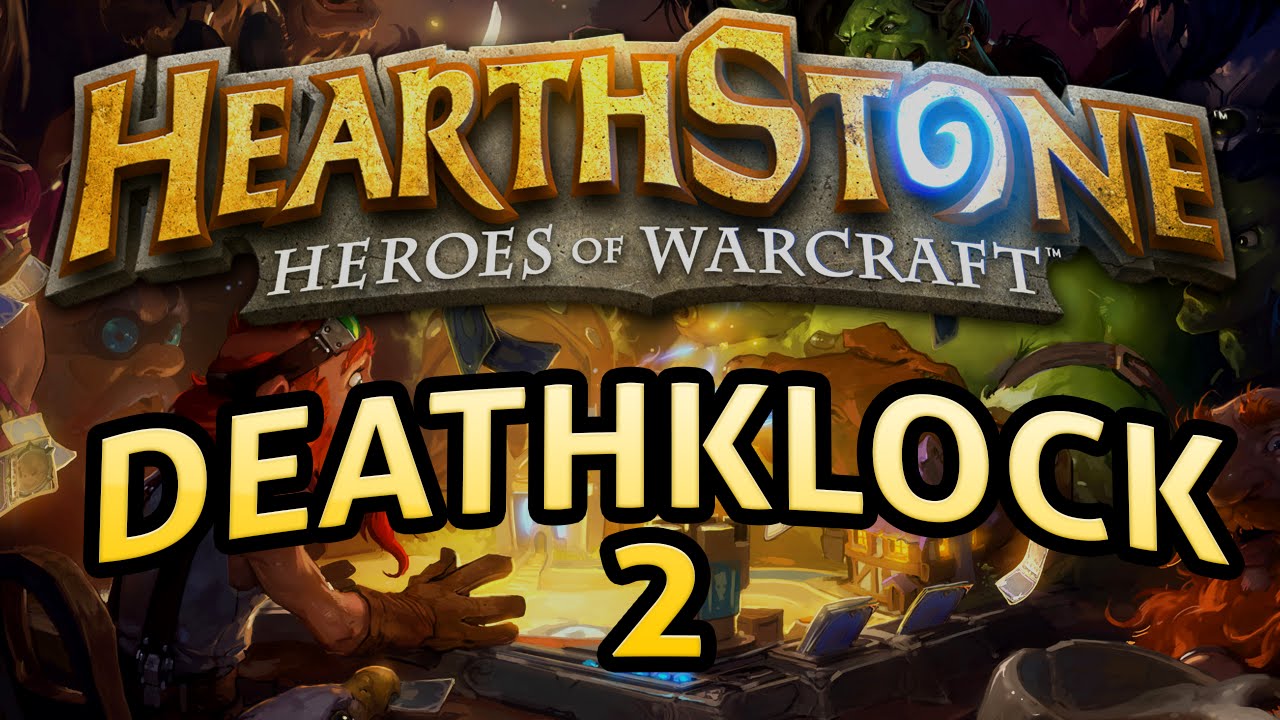 Hearthstone: DeathkLock Part 2 - Lord of the Gimmicks