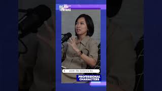 "PROFESSIONAL CHARACTERS", PODCAST BICARA TENTANG