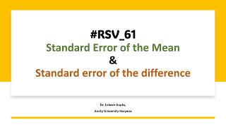 #RSV_61 Standard Error of the Mean & Standard error of the difference