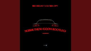 Ngishutheni gqom Bootleg