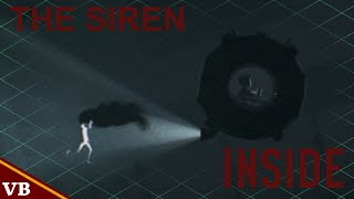 Inside: Ep. 3 - The Siren