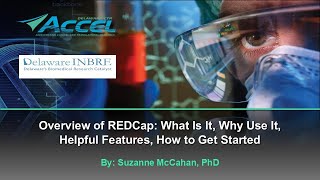 Overview of REDCap: What Is It, Why Use It, Helpful Features, How to Get Started