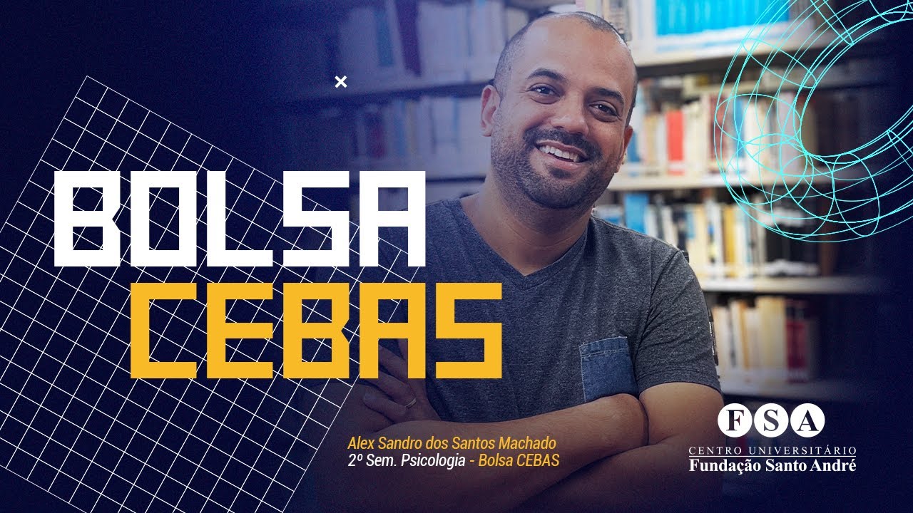 Como funciona a Bolsa CEBAS?