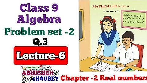 class 9 Algebra MH-BOARD chapter-2 Real numbers problem set-2 underoot 5 convert in its decimal form