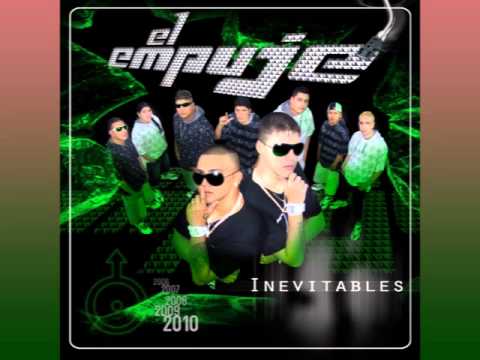 El Empuje - Yo Tomo Licor
