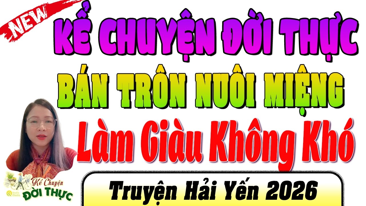 [ Rất Lôi Cuốn] Cả Xóm vỗ tay - Bán Trôn Nuôi Miệng & cái kết đắng 