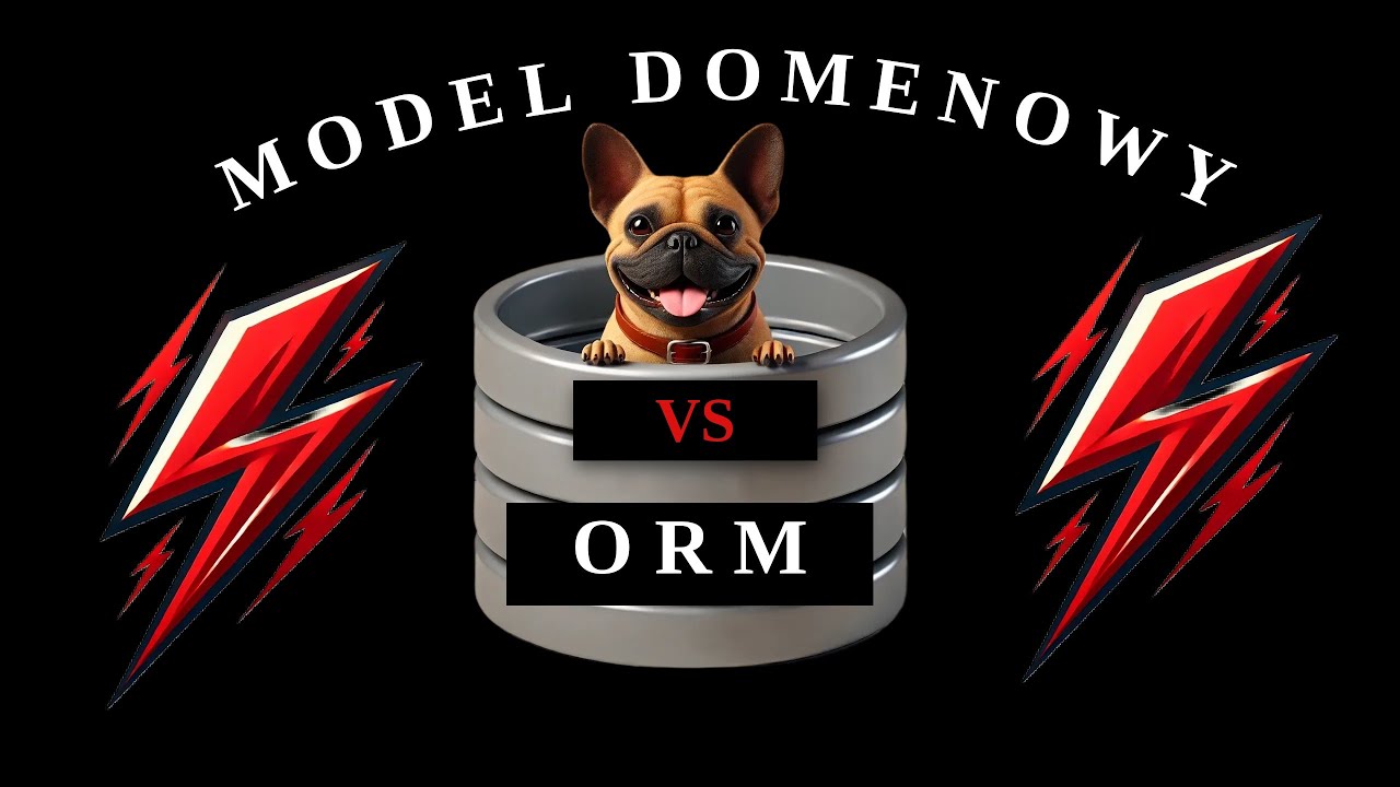 Model Domenowy vs ORM (Aggregate vs ORM)