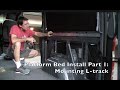 Platform bed install in Sprinter van Part 1 -  L-track mounting