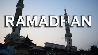 Holy Month of Ramadhan | Cinematic