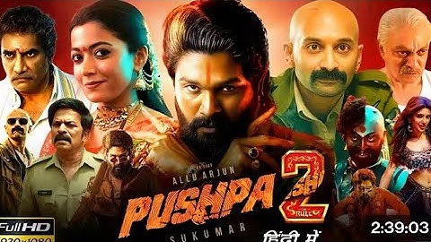 Pushpa 2 Full Movie Hindi 2024 |Allu Arjun |Fahadh Faasil |Rashmika Mandanna |Review &Details
