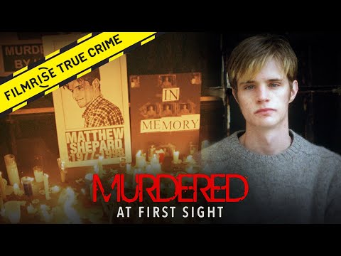 THE HEARTBREAKING MURDER OF MATTHEW SHEPARD