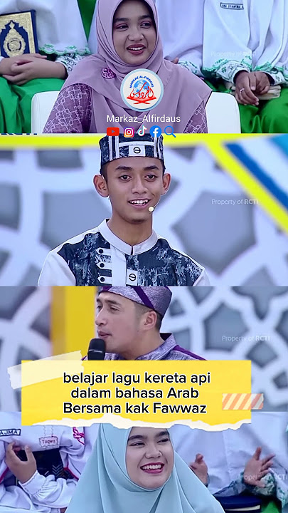 belajar lagu naik kereta api dalam bahasa Arab bersama kak Fawwaz #hafizhindonesia
