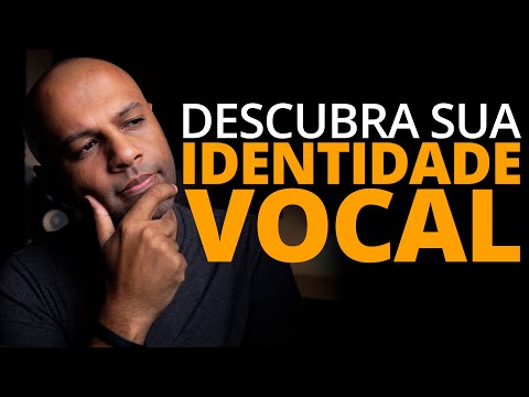 Como descobrir a Própria Voz (IDENTIDADE VOCAL) 6 Dicas