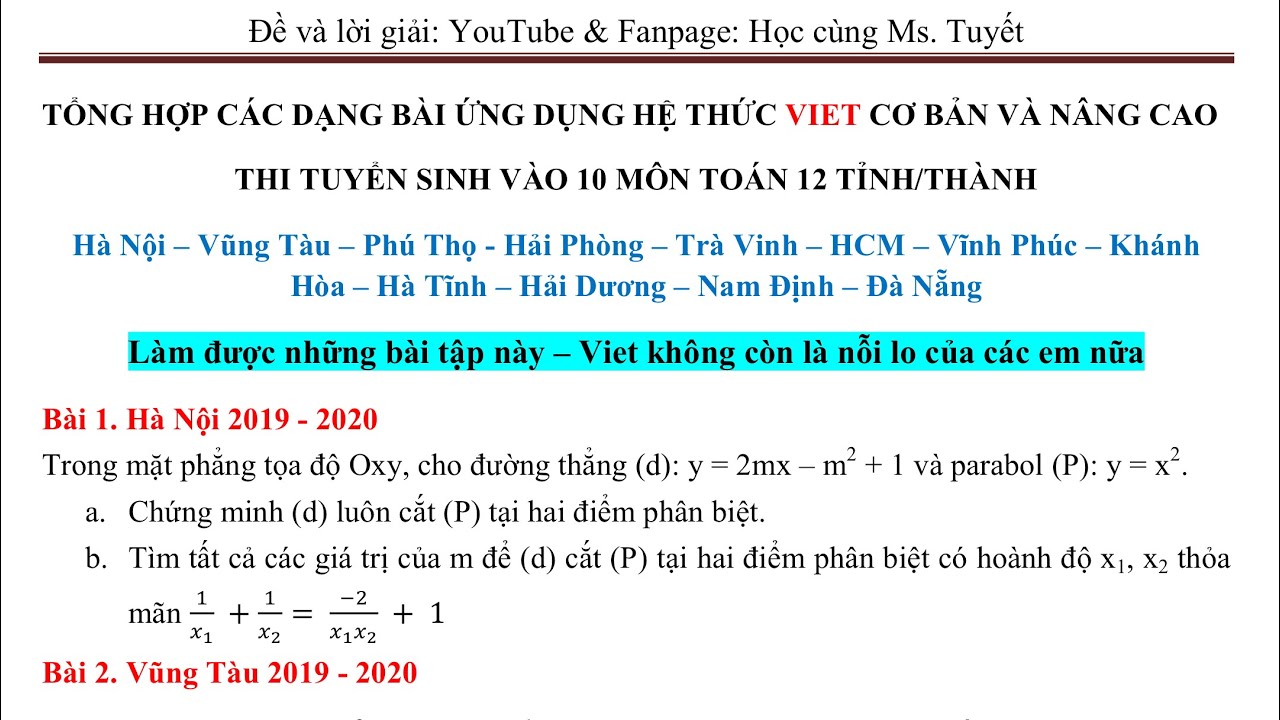 Toán 9 -  PHẦN 2. HỆ THỨC VIET  - ĐỀ THI NĂM 2019 - Luyện thi tuyển sinh vào 10