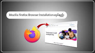ကွန်ပြူတာမှာ Mozilla Firefox Installation ကို Installation လုပ်နည်း