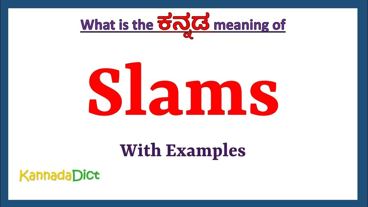 slams-meaning-in-kannada-slams-in-kannada-slams-in-kannada