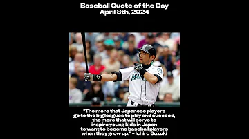 Baseball Quote of the Day (April 8th, 2024)