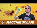 Cosa sono le macchie solari? - #AstroCaffè