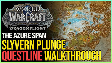 Slyvern Plunge WoW Storyline