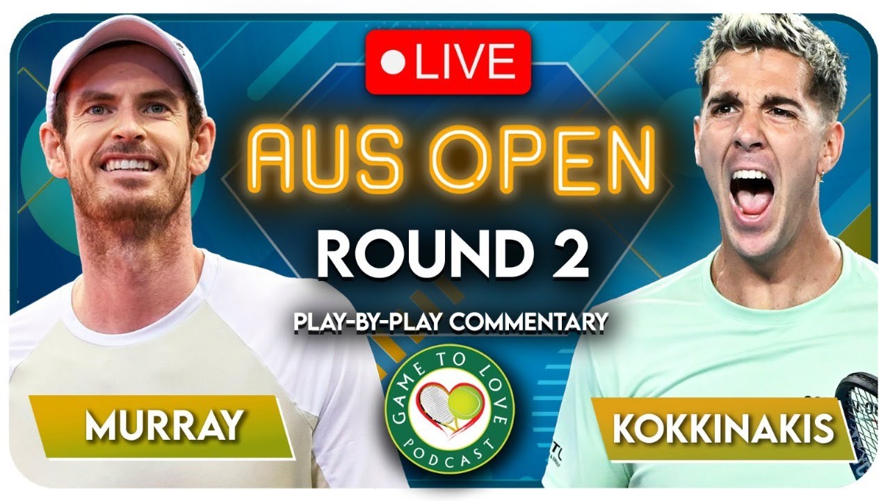 MURRAY vs KOKKINIKAS Australian Open 2023 LIVE Tennis Play-by-Play Stream