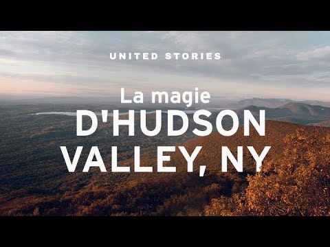 La magie de l’Hudson Valley dans l’état de New York