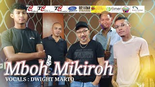 Video thumbnail of "MBOH MIKIRO / DWIGHT MARTO @MantjeKarso"