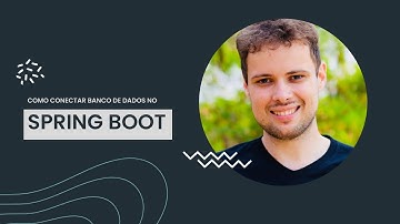 Spring boot #2 - VEJA COMO É FÁCIL CONECTAR UM BANCO DE DADOS NO SPRING BOOT