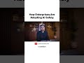 How Enterprises Are Adopting AI Safely