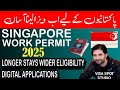 Singapore Work Permit 2025 | Longer Stay, Easy Eligibility &amp; Digital System | Latest Update