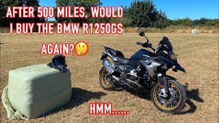 BMW R1250GS 500 mile review. Would I buy it again?