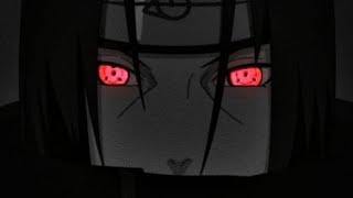 Itachi Sad Edit