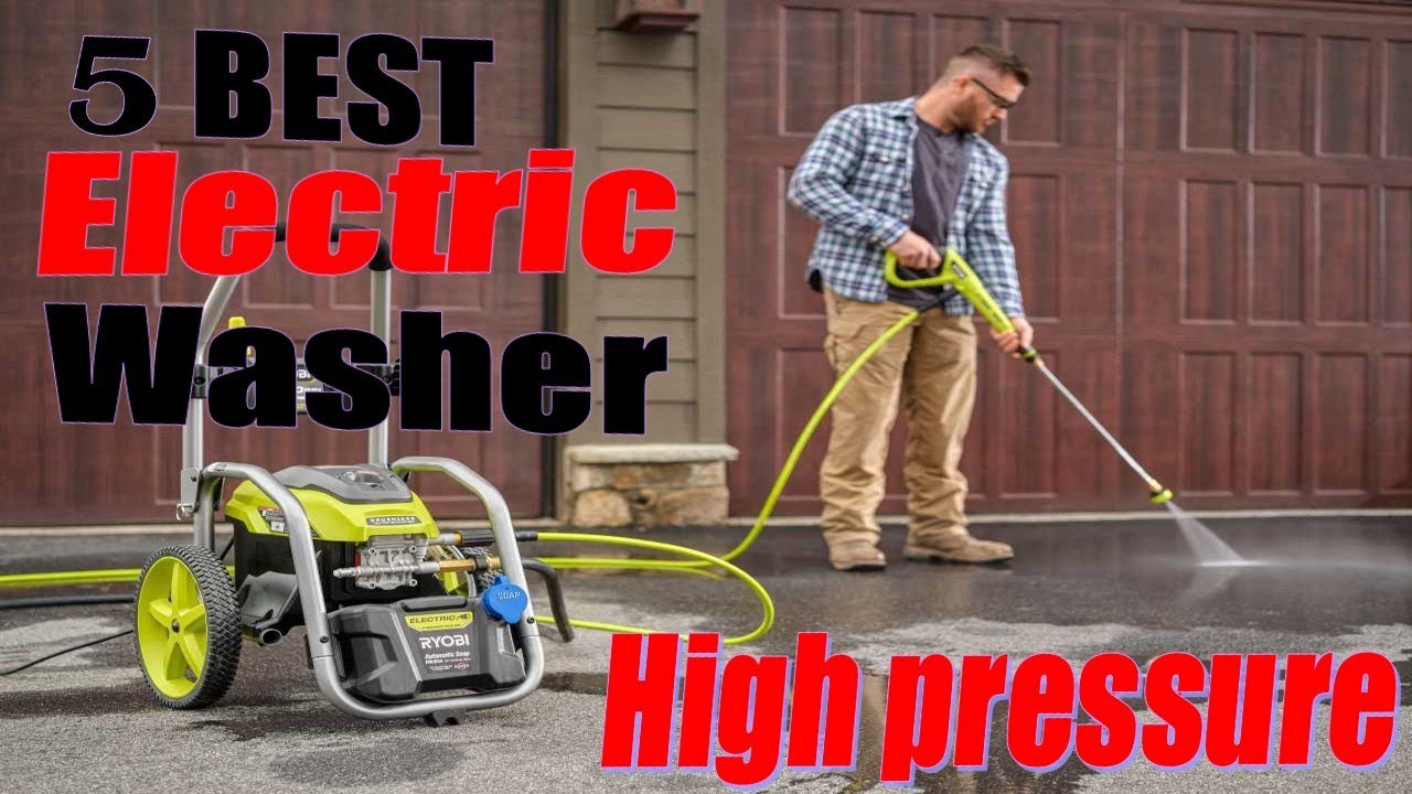 5 Best Electric High Pressure Washer Best Electric Washer PowRyte