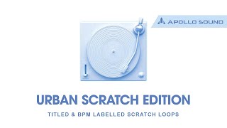 Urban Scratch Edition ★ 500+ BPM Labeled Dusty Crispy Hip Hop Scratch Loops & Samples
