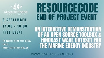 RESOURCECODE: End of project event. Open source toolbox & hindcast wave dataset.