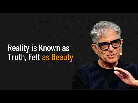Reality is Known as Truth, Felt as Beauty