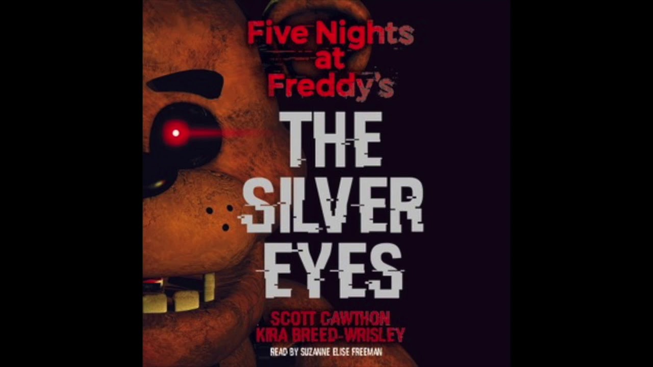 Книга фредди фнаф. Five Nights at Freddy s: the Silver Eyes Скотт Коутон книга. Книга Фредди серебряные глаза. Книга Five Nights at Freddy's серебряные. Книжка Five Nights at Freddy's серебряные глаза.