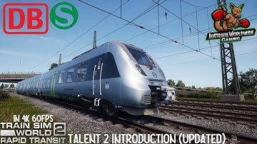 Talent 2 Introduction Rapid Transit : Train Sim World 2 IN 4K 60FPS (Updated March 2022)