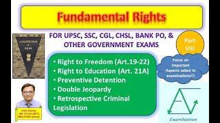 Fundamental Rights II: Indian Polity and Constitution | Part III | Article 12-35 | ExamNation