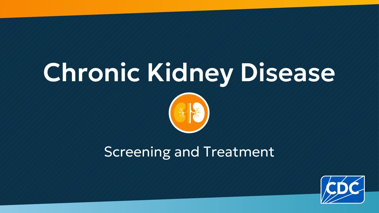 Screening for Chronic Kidney Disease (15 sec) - YouTube