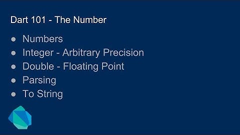 Dart 101 - The Number