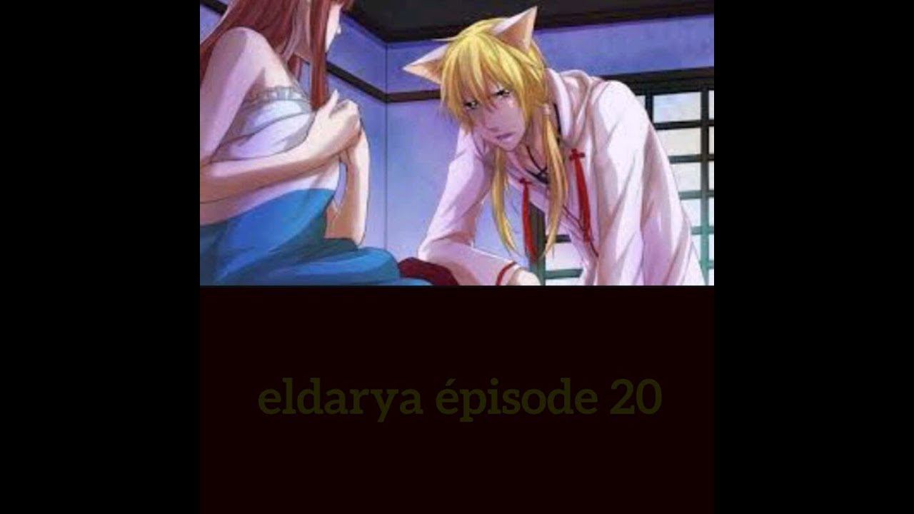 Eldarya épisode 20 