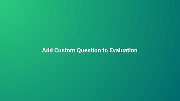 How To Add Custom Question to Evaluation in CocolevioHR
