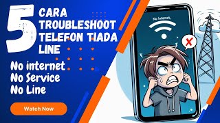 4 Cara Troubleshoot Telefon Tak Ada Line No Service Tiada Signal