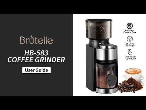 Coffee Grinder | Use Guide | Brutelle HB-583