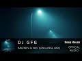 DJ GFG - Broken Lines (Original Mix)