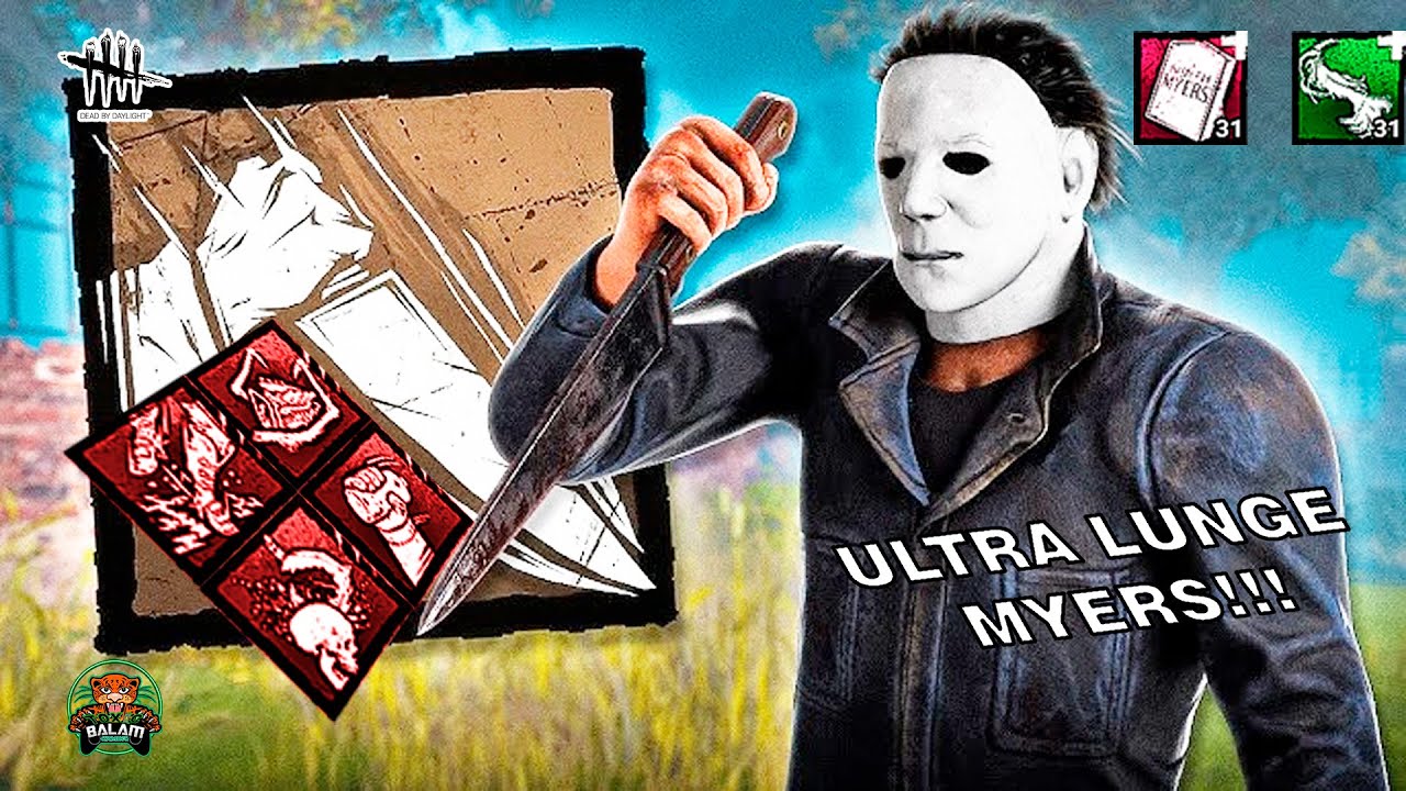 ULTRA LUNGE MYERS! - Perk Build | Dead By Daylight Gameplay En Español ...